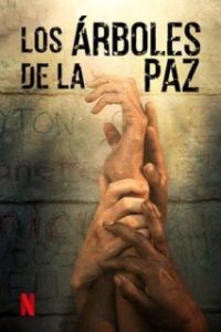 Los árboles de la paz [Spanish]